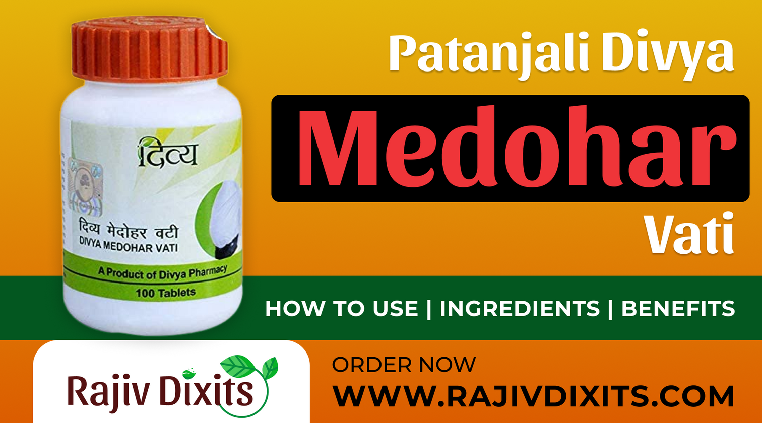 Patanjali Divya Medohar Vati Use | Ingredients | Benefits | Price ...